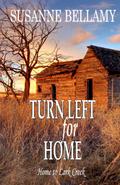 Turn Left for Home (Home to Lark Creek, #3)