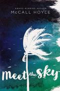 Meet the Sky
