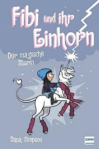Fibi und ihr Einhorn - Der magische Sturm