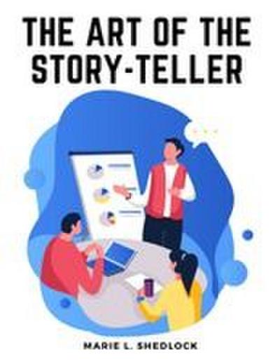 The Art of the Story-Teller