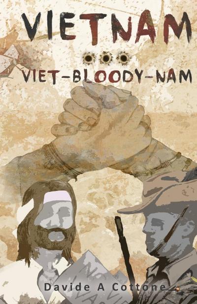 Vietnam ... Viet-Bloody-Nam