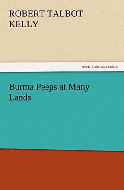 Burma Peeps at Many Lands