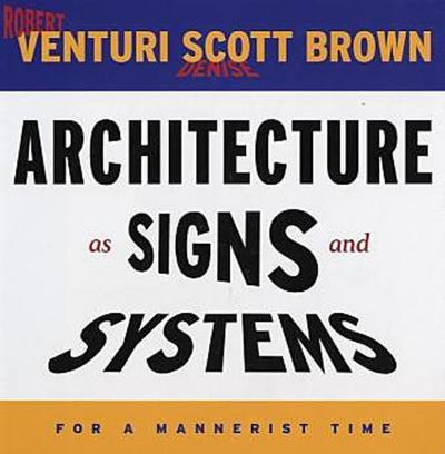 Architecture as Signs and Systems