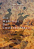 Die Wahrheit der Unsterblichkeit