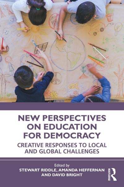 New Perspectives on Education for Democracy