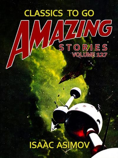 Amazing Tales Volume 127