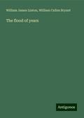 The flood of years