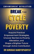 Break The Cycle of Poverty (Life Skill Mastery)