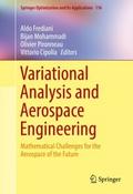 Variational Analysis and Aerospace Engineering