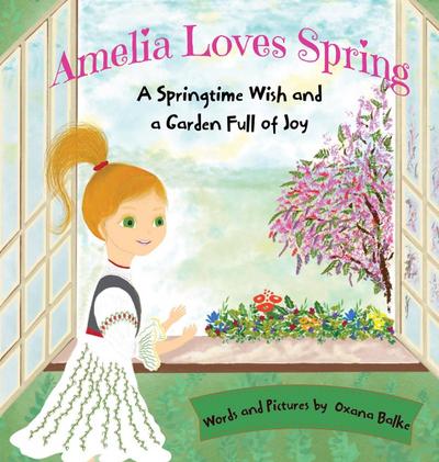 Amelia Loves Spring