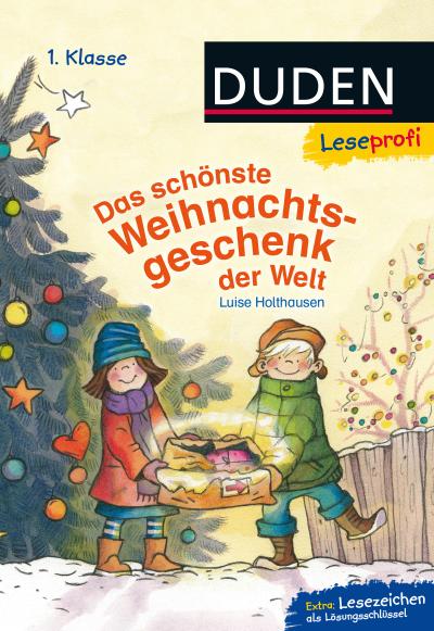 Duden Leseprofi – Das schönste Weihnachtsgeschenk der Welt, 1. Klasse: Kinderbuch für Erstleser ab 6 Jahren