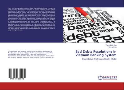 Bad Debts Resolutions in Vietnam Banking System