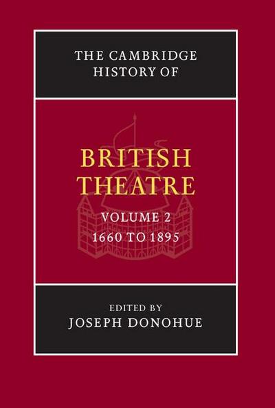 The Cambridge History of British Theatre