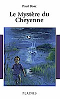 Le Mystère du Cheyenne