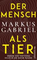 Der Mensch als Tier