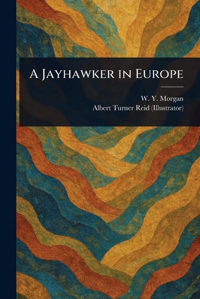 A Jayhawker in Europe