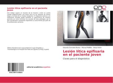 Lesión lítica epifisaria en el paciente joven