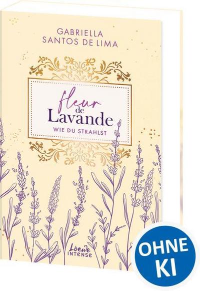 Fleur de Lavande - Wie du strahlst
