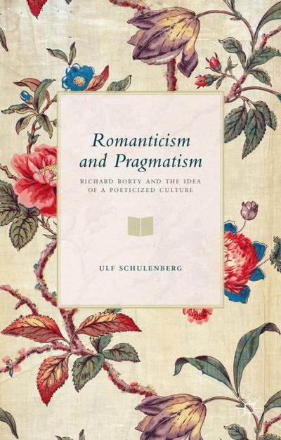 Romanticism and Pragmatism