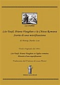 Léo Taxil, Diana Vaughan e la Chiesa Romana: Storia di una mistificazione