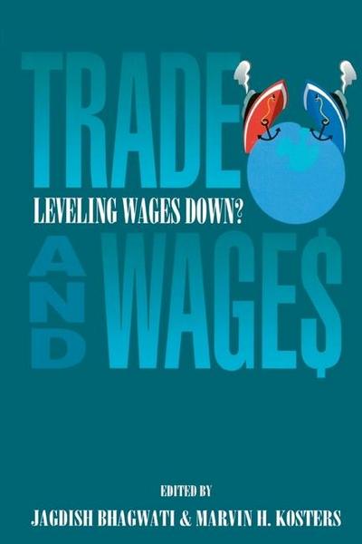 Trade and Wages: Leveling Wages Down