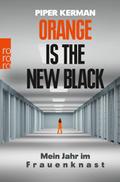 Orange Is the New Black