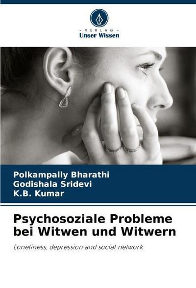 Psychosoziale Probleme bei Witwen und Witwern