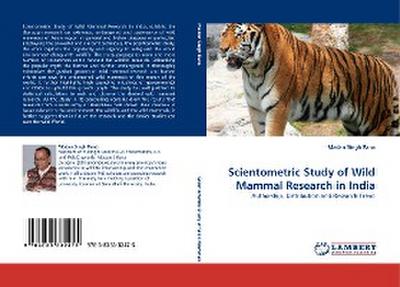Scientometric Study of Wild Mammal Research in India