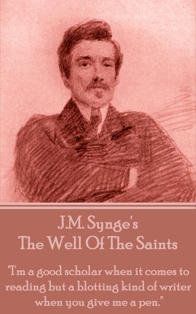 The Well Of The Saints