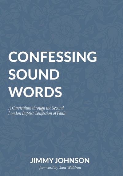 Confessing Sound Words