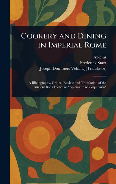 Cookery and Dining in Imperial Rome