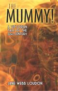 The Mummy!