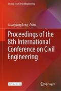 Proceedings of the 8th International Conference on Civil Engineering