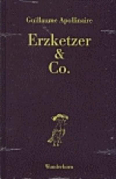 Erzketzer & Co