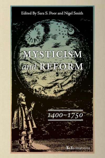 Mysticism and Reform, 1400-1750