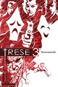 Trese 3 - Massenmorde