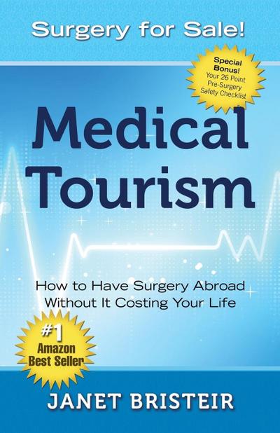 Medical Tourism - Surgery for Sale!