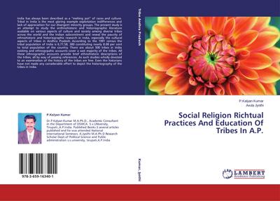 Social Religion Richtual Practices And Education Of Tribes In A.P.