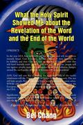 What the Holy Spirit Showed Me about the Book of Revelation