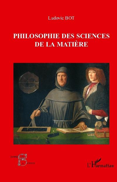 Philosophie des sciences de la matière