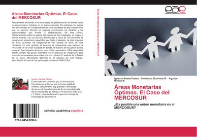 Áreas Monetarias Óptimas. El Caso del MERCOSUR