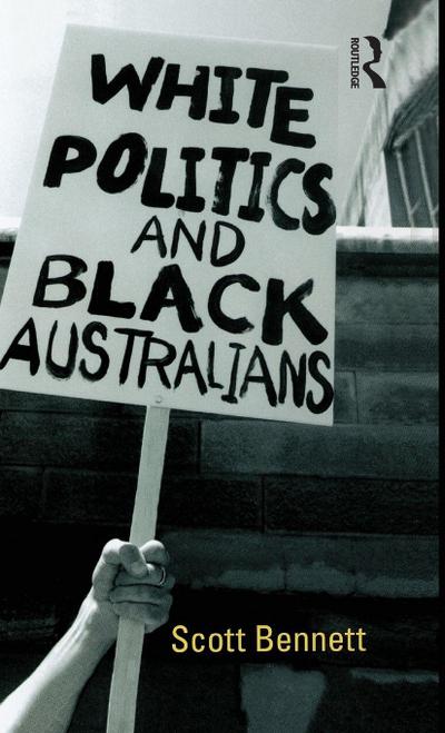 White Politics and Black Australians