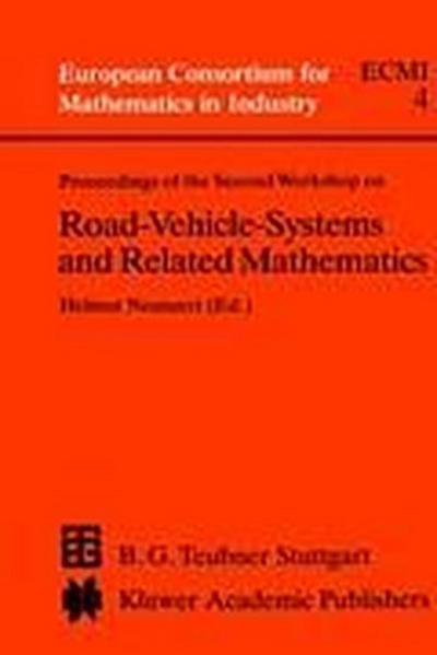 Proceedings of the Second Workshop on Road-Vehicle-Systems and Related Mathematics