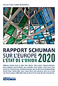 Rapport Schuman sur l’Europe