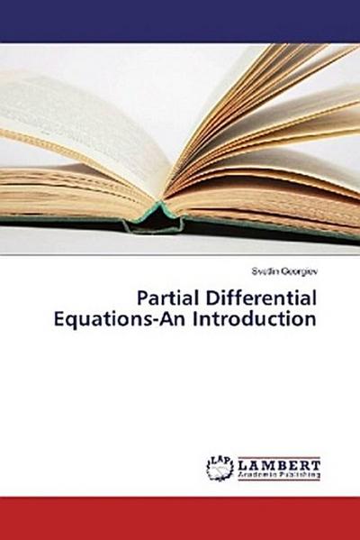 Partial Differential Equations-An Introduction