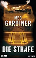 Die Strafe von Meg Gardiner | Ebook