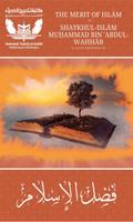 The Merit of Islam - Fadhlul Islam - Shaykh Muhammad bin Abdul Wahhab (Takhrij al-Hadith Publications)