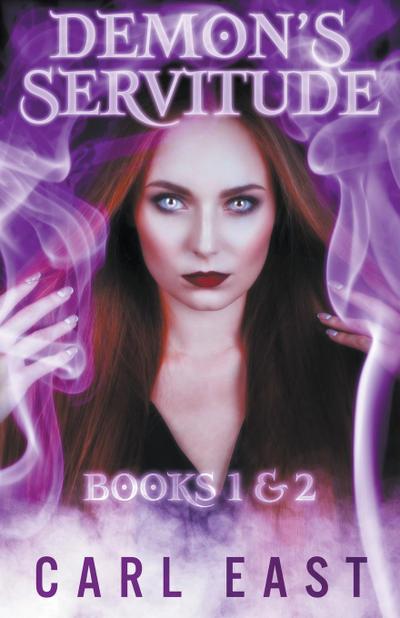 Demon’s Servitude - Books 1 and 2