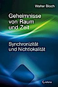 Geheimnisse von Raum und Zeit