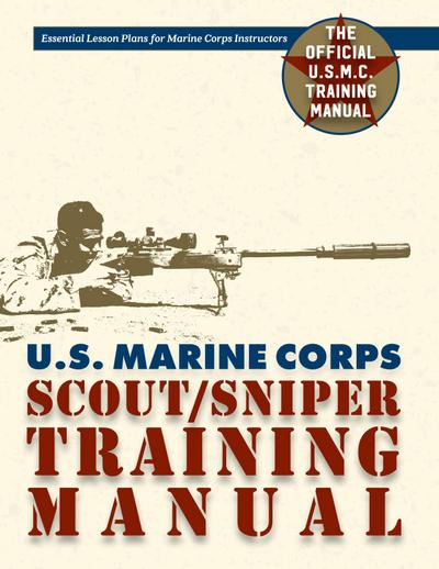 U.S. Marine Corps Scout/Sniper Training Manual